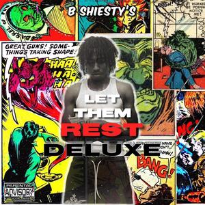 Let Them Rest Deluxe (V-VI) [Explicit]