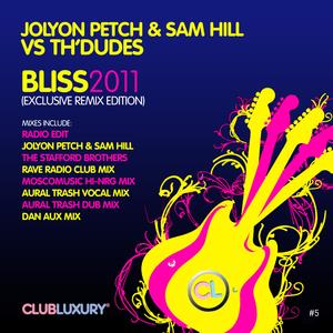 Bliss 2011 (The Stafford Brothers Mix)