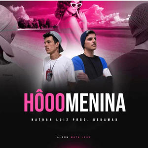 Hôoo Menina (Explicit)