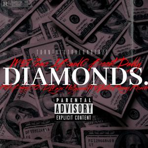 Diamonds(feat. M5 Peso, 1Band0, Boont Daddy, Rello Baby, CO-D, Majer Hollywood, M5 Astro & Rozay Ricardo) (Explicit)
