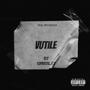 Vutile (Explicit)