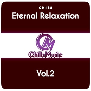 Eternal Relaxation, Vol.2