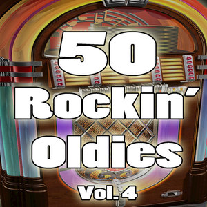 50 Rockin' Oldies, Vol. 4