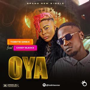 Oya (feat. Candy Bleakz)