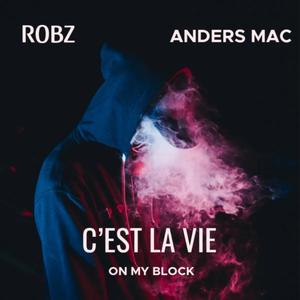 C´EST LA VIE (on my block) (Explicit)