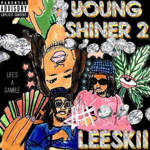 Young Shiner 2 (Explicit)