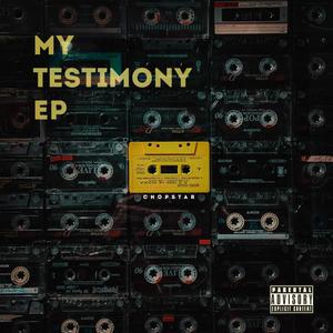 My Testimony Ep