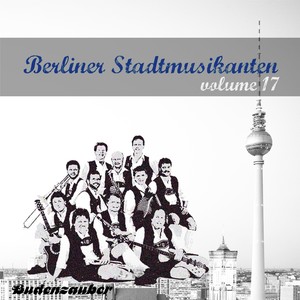 Berliner Stadtmusikanten 17 (Explicit)