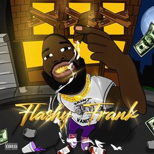 Flashy (Explicit)