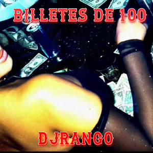 Billetes De 100