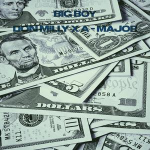 Big Boy (feat. Don Milly) [Explicit]