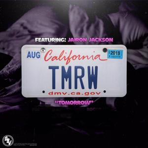 Tomorrow(feat. Jairon Jackson) (Explicit)