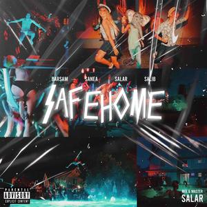 Safe Home (Explicit)