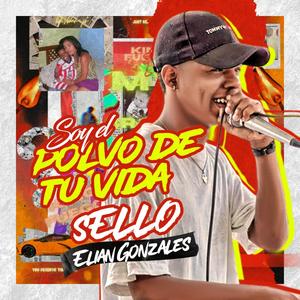 Soy el polvo de tu vida (feat. Elian Gonzalez) [Sello 2024 Guarapo]