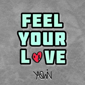 Feel Your Love