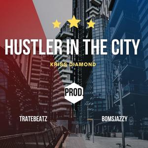 Hustler in the City (Explicit)