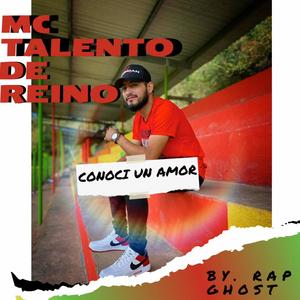 Conoci un amor (feat. Mc Talento de Reino)