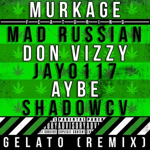 Gelato (Remix|Explicit)