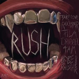 RUSH (Explicit)