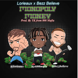 Monopoly Money (feat. Bezz Believe) [Radio Edit]