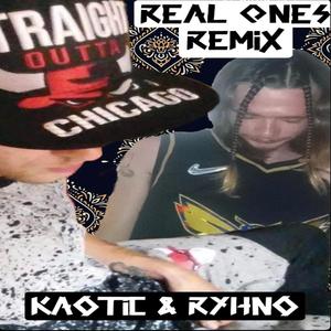 Real Ones (Remix) (feat. Ryhno) [Explicit]