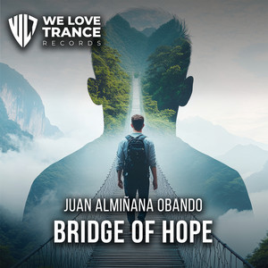 Bridge Of Hope (Extended Mix)