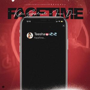 Facetime (feat. FAO Dee) [Explicit]