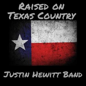 Raised On Texas Country