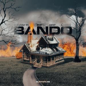 Bando (feat. Rtje, CianoS & Geny)