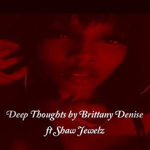 Deep Thoughts (Explicit)