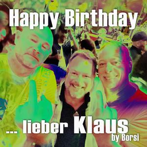 Happy Birthday lieber Klaus
