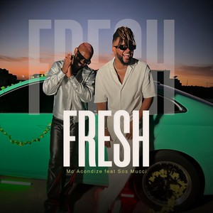 Fresh (feat. Sos Mucci)