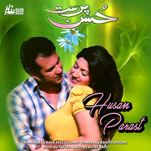 Husan Parast (Pakistani Film Soundtrack)