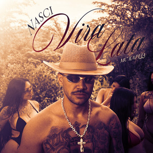 Nasci Vira Lata (Explicit)