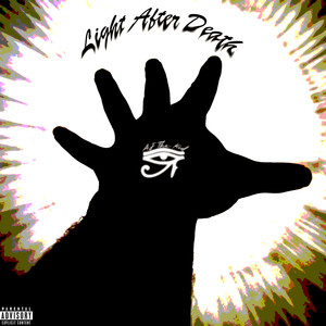 Light After Death (Explicit)