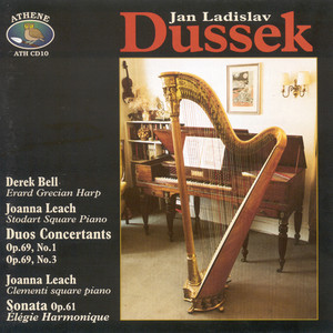 DUSSEK, J.L.: Harp Sonatas, Op. 69, Nos. 1 and 3 / Piano Sonata, Op. 61, "Elegie Harmonique" (Bell, Leach)