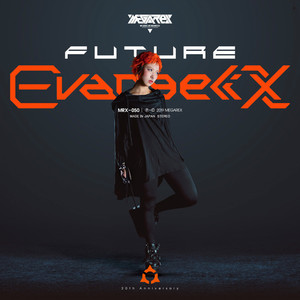 FUTURE EVANGELIX 01