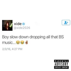 slow down prod. daln (Explicit)