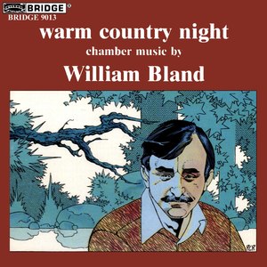 William Bland: Warm Country Night