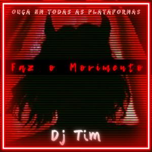 Faz o Movimento (feat. Mc TH, Mc Saci, Mc Bad Girl & Dj Tim) [Explicit]