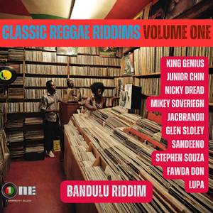Classic Reggae Riddims Volume One - Bandulu Riddim