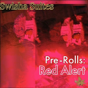 Pre-Rolls: Red Alert (Explicit)