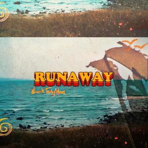 Runaway (Explicit)