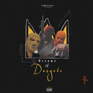 Dreams of Dangote (Explicit)