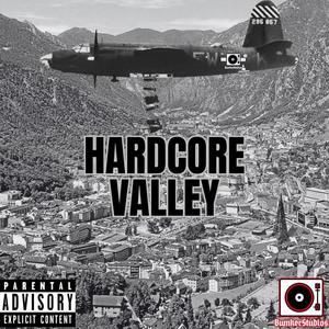 HARDCORE VALLEY (Explicit)