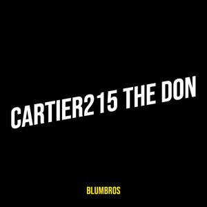Cartier215 the Don (Explicit)