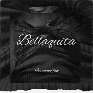 Bellaquita (Explicit)