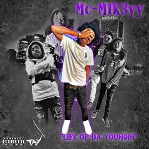 Life Of Da youngin (Explicit)