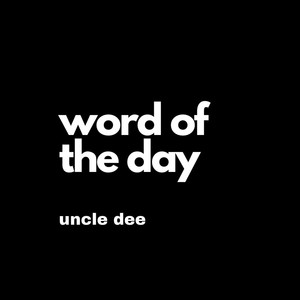 Word of the Day (Explicit)