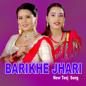 Barikhe Jhari - Single